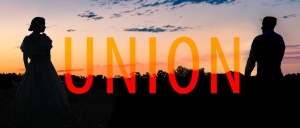 In silhouette against a setting sun, a female and a male figure stand facing each other, the word UNION in orange letters between them.